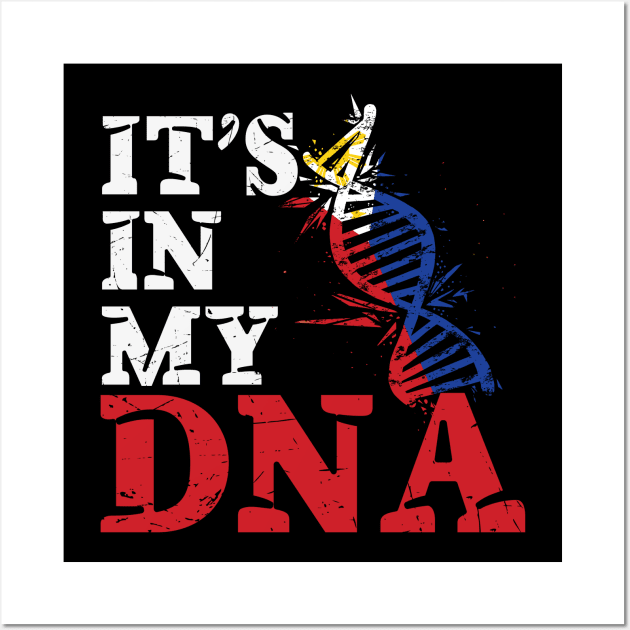 It's in my DNA - Philippines Wall Art by JayD World